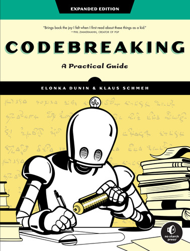 Codebreaking: A Practical Guide book cover by Elonka Dunin, Klaus Schmeh