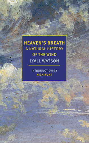 Heaven's Breath: A Natural History of the Wind book cover by Lyall Watson