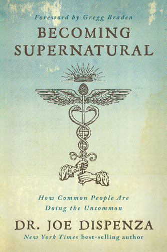 Becoming Supernatural: How Common People Are Doing the Uncommon book cover by Dr Joe Dispenza