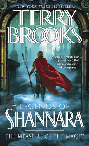 The Measure of the Magic: Legends of Shannara (Pre-Shannara: Legends of Shannara) book cover by Terry Brooks