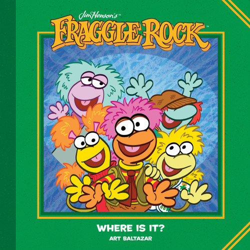 Jim Henson's Fraggle Rock: Where Is It? (Fraggle Rock) book cover by Art Baltazar