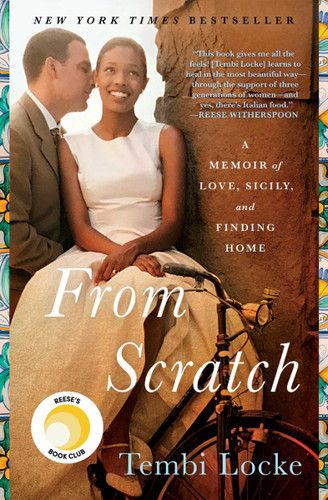 From Scratch: A Memoir of Love, Sicily, and Finding a Home Cover
