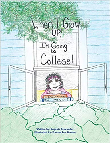 When I Grow Up, I'm Going to College! Cover