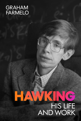 Hawking: His Life and Work book cover by Graham Farmelo