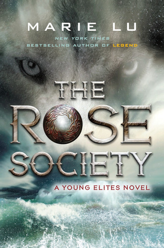 The Rose Society (The Young Elites) book cover by Marie Lu