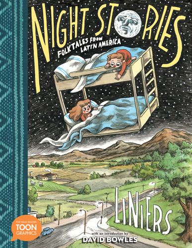 Night Stories: Folktales from Latin America (TOON Latin American Folktales) book cover by Liniers