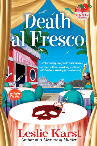Death al Fresco: A Sally Solari Mystery (A Sally Solari Mystery) book cover by Leslie Karst