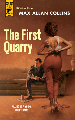 The First Quarry (Quarry) book cover by Max Allan Collins