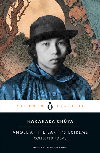 Angel at the Earth's Extreme: Collected Poems book cover by Nakahara Chuya