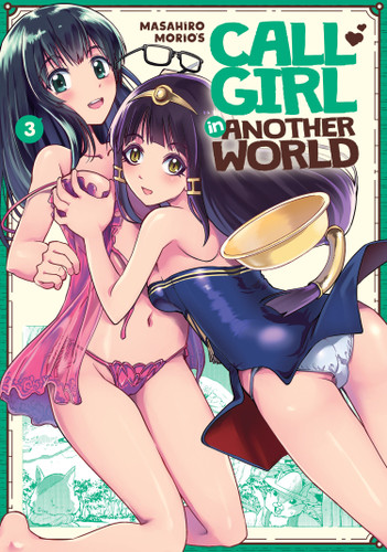 Call Girl in Another World Vol. 3 (Call Girl in Another World) book cover by Masahiro Morio