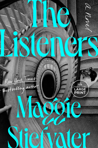 The Listeners: A Novel book cover by Maggie Stiefvater