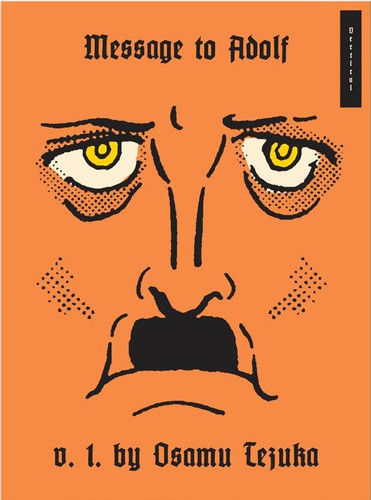 Message to Adolf, Part 1 (Adolf) book cover by Osamu Tezuka
