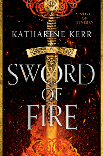 Sword of Fire (The Justice War) book cover by Katharine Kerr