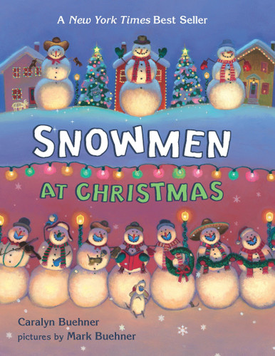 Snowmen At Christmas book cover by Caralyn Buehner