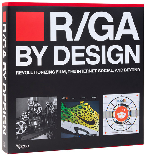R/GA By Design: Revolutionizing Film, the Internet, Social and Beyond book cover by R/GA