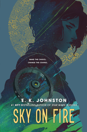 Sky on Fire book cover by E.K. Johnston