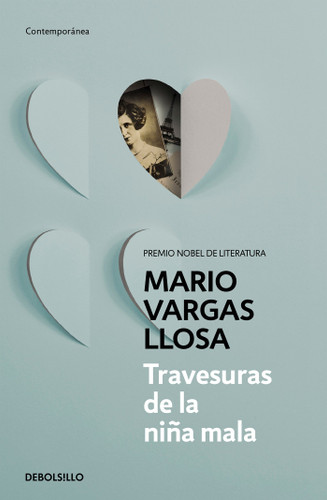 Travesuras de la niña mala / The Bad Girl book cover by Mario Vargas Llosa