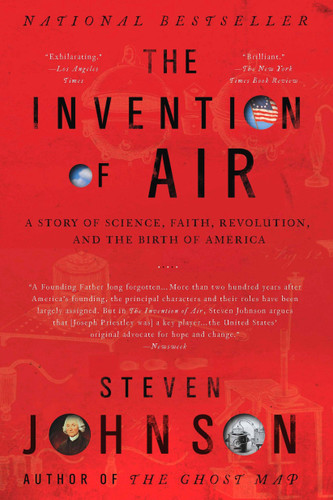 The Invention of Air: A Story Of Science, Faith, Revolution, And The Birth Of America book cover by Steven Johnson
