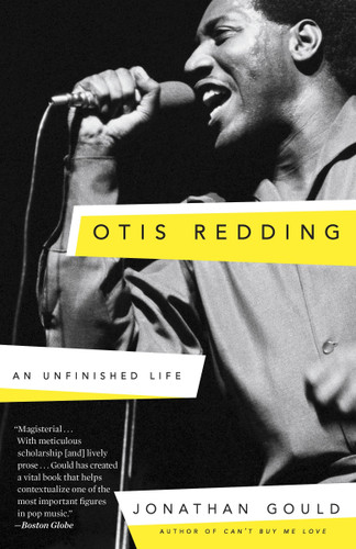 Otis Redding: An Unfinished Life book cover by Jonathan Gould