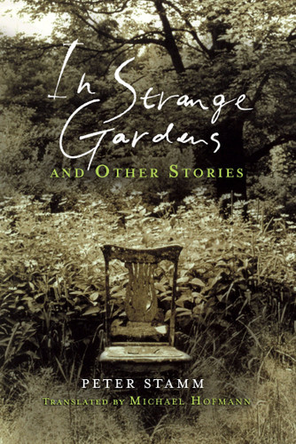 In Strange Gardens and Other Stories book cover by Peter Stamm