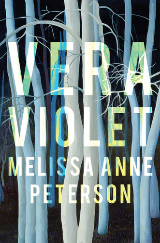 Vera Violet: A Novel book cover by Melissa Anne Peterson