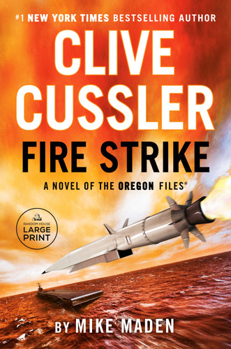 Clive Cussler Fire Strike (The Oregon Files) book cover by Mike Maden