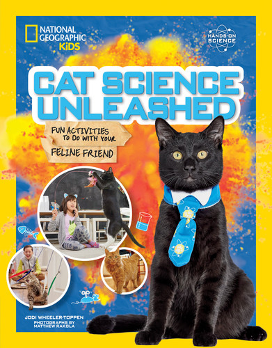 Cat Science Unleashed: Fun activities to do with your feline friend (Hands-On Science) book cover by Jodi Wheeler-Toppen