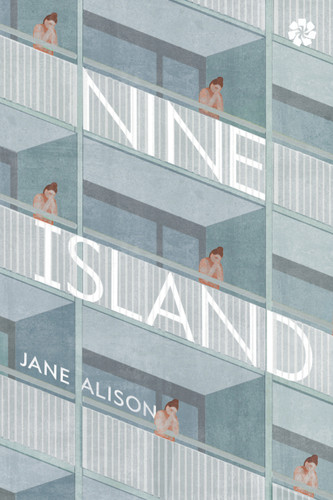 Nine Island book cover by Jane Alison