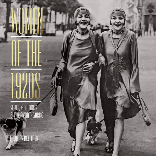 Women of the 1920s: Style, Glamour, and the Avant-Garde Cover