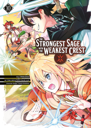 The Strongest Sage with the Weakest Crest 10 (The Strongest Sage with the Weakest Crest) book cover by Shinkoshoto, Liver Jam & POPO (Friendly Land)