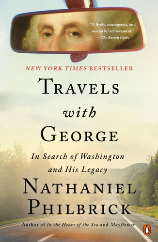 Travels with George: In Search of Washington and His Legacy book cover by Nathaniel Philbrick