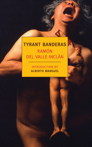 Tyrant Banderas book cover by Ramon del Valle-Inclan