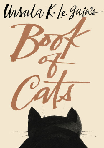 Ursula K. Le Guin's Book of Cats book cover by Ursula K. Le Guin