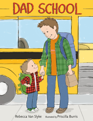Dad School book cover by Rebecca Van Slyke