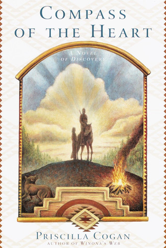 Compass of the Heart: A Novel Of Discovery book cover by Priscilla Cogan
