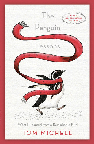 The Penguin Lessons: What I Learned from a Remarkable Bird book cover by Tom Michell