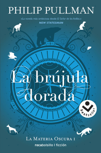 La brújula dorada / The Golden Compass (LA MATERIA OSCURA/ HIS DARK MATERIALS) book cover by Philip Pullman