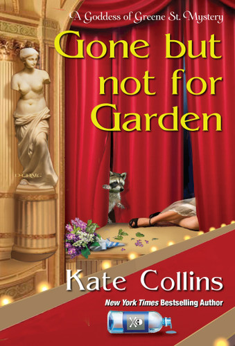 Gone But Not For Garden (A Goddess of Greene St. Mystery) book cover by Kate Collins