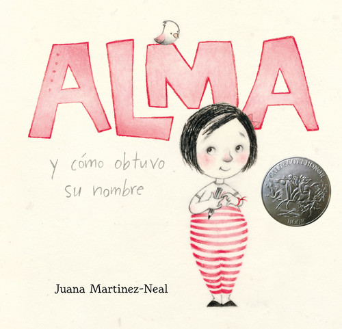 Alma y cómo obtuvo su nombre book cover by Juana Martinez-Neal