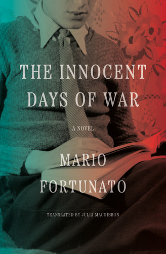 The Innocent Days of War: A Novel book cover by Mario Fortunato