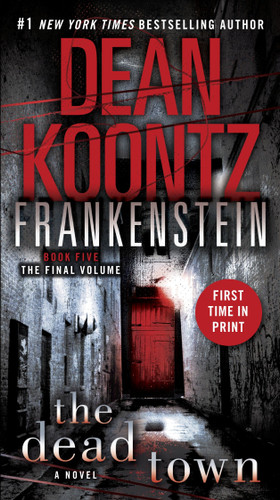 Frankenstein: The Dead Town: A Novel (Frankenstein) book cover by Dean Koontz