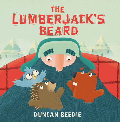 The Lumberjack's Beard book cover by Duncan Beedie
