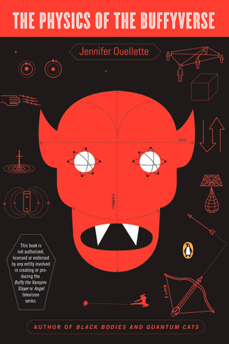 The Physics of the Buffyverse book cover by Jennifer Ouellette