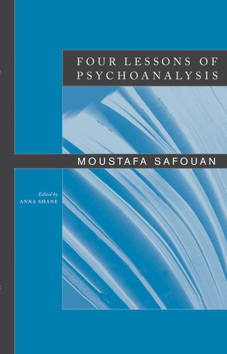 Four Lessons of Psychoanalysis book cover by Moustafa Safouan