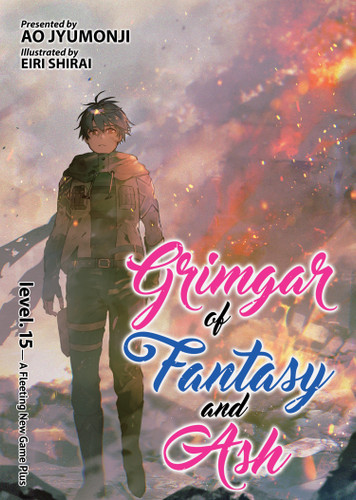 Grimgar of Fantasy and Ash (Light Novel) Vol. 15 (Grimgar of Fantasy and Ash (Light Novel)) book cover by Ao Jyumonji