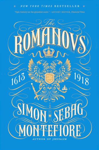 The Romanovs: 1613-1918 book cover by Simon Sebag Montefiore