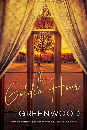 The Golden Hour book cover by T. Greenwood