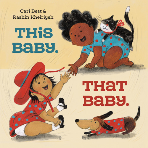 This Baby. That Baby. book cover by Cari Best