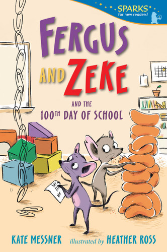 Fergus and Zeke and the 100th Day of School: Candlewick Sparks (Candlewick Sparks) book cover by Kate Messner