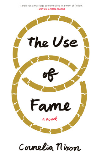 The Use of Fame: A Novel book cover by Cornelia Nixon